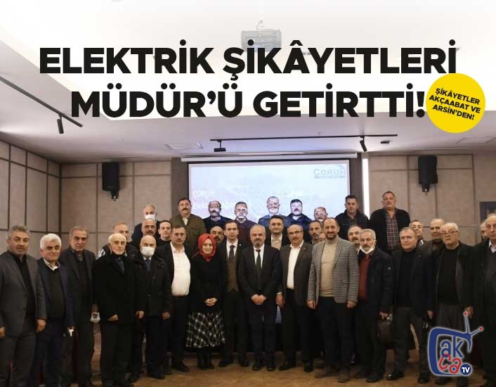 Elektrik şikâyetleri Müdür'ü getirtti!