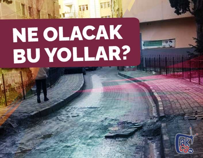 Ne olacak bu Akçaabat'ın yolları ?