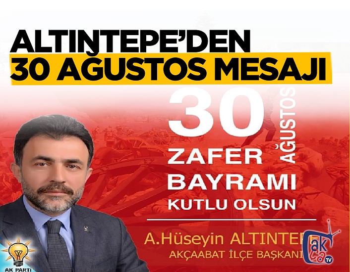 Altıntepe'den 30 Ağustos Mesajı