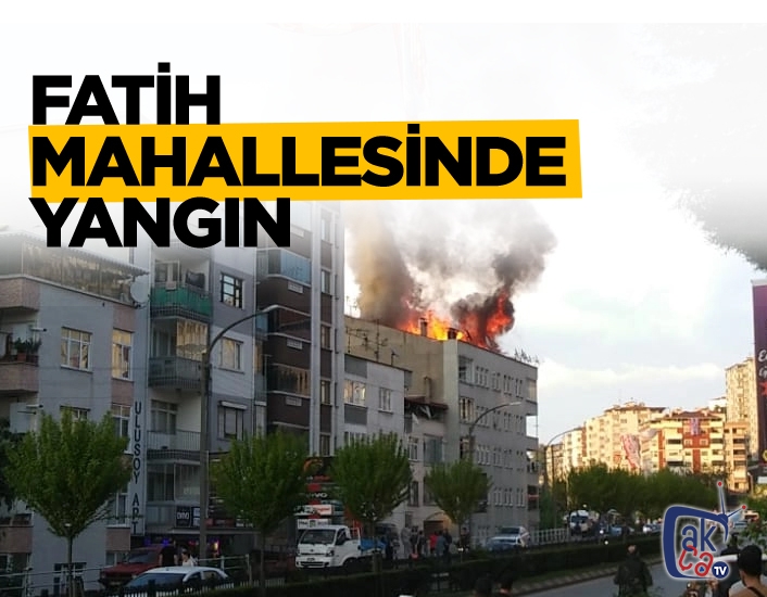 Trabzon Fatih Mahallesi'nde yangın!