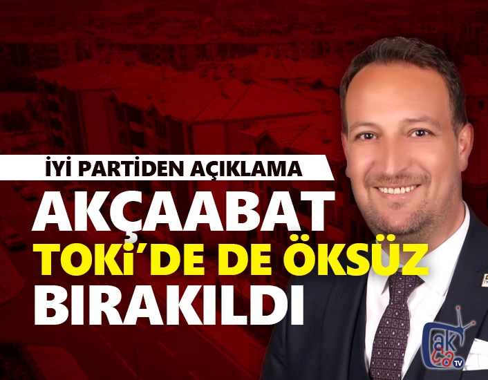 Akçaabat öksüz bırakıldı