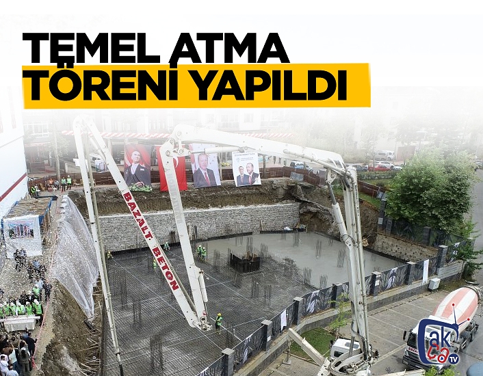 Temel atıldı