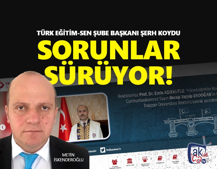 TRÜ'de sorunlar sürüyor!