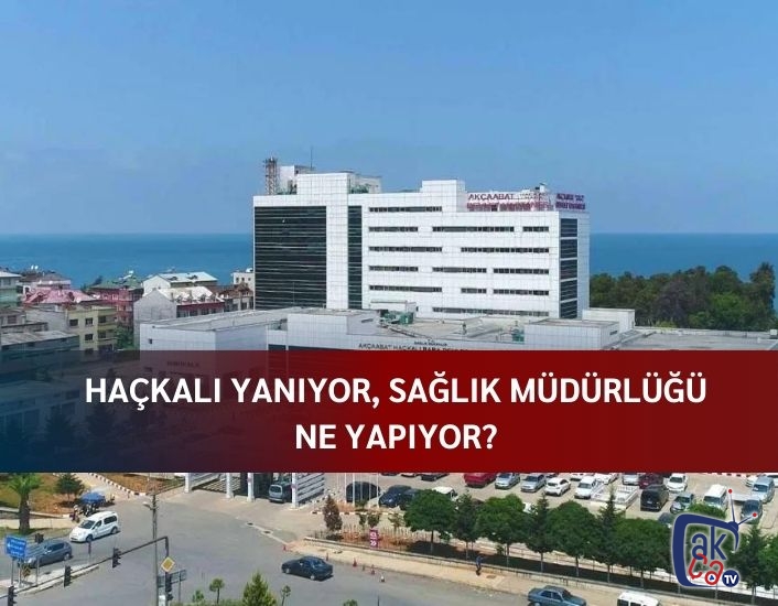 Haçkalı yanıyor, Sağlık Müdürlüğü ne yapıyor ?