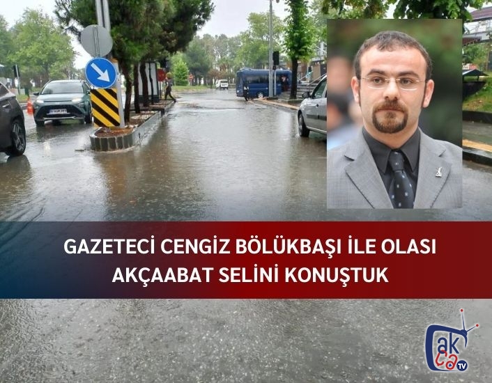 Sağanak yağış, olası selin habercisi mi ?