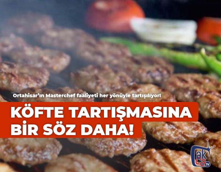 Köfte tartışmasına bir söz daha!