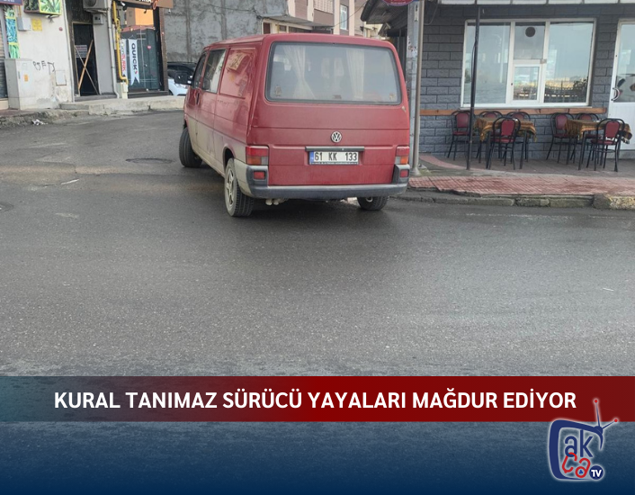 Kural tanımaz sürücü yayaları mağdur ediyor