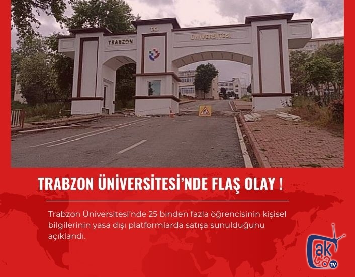 Trabzon Üniversitesi'nde flaş olay !