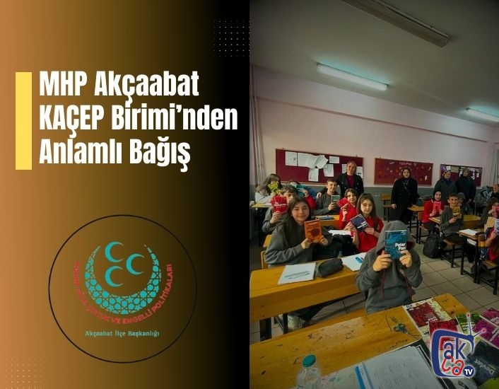 MHP Akçaabat KAÇEP Birimi’nden Anlamlı Bağış