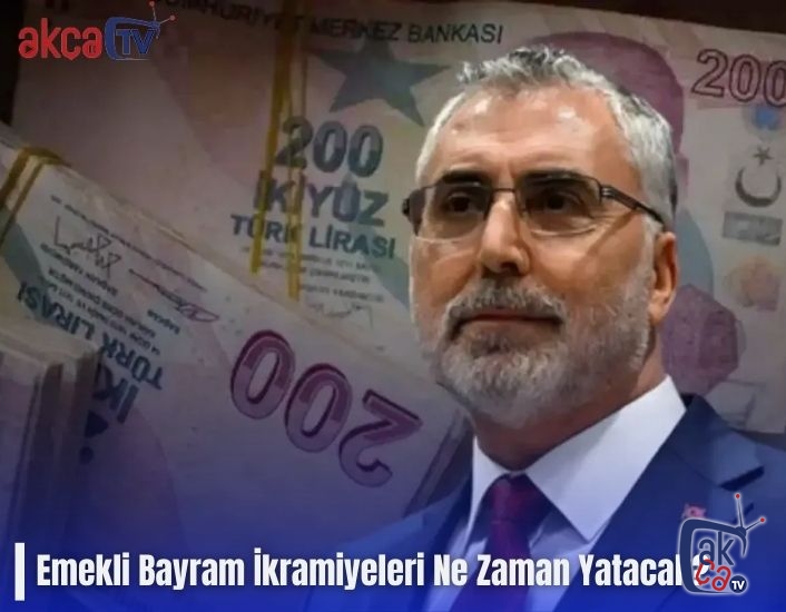 Emekli Bayram İkramiyeleri Ne Zaman Yatacak?