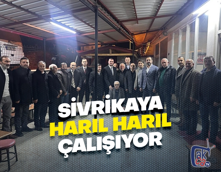 Sivrikaya harıl harıl çalışıyor