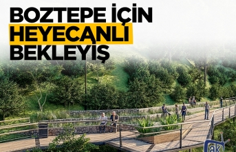 Boztepe Projesi İçin Heyecanlı Bekleyiş