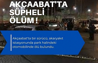 Akçaabat'ta şüpheli ölüm! Akaryakıt istasyonunda ölü bulundu .