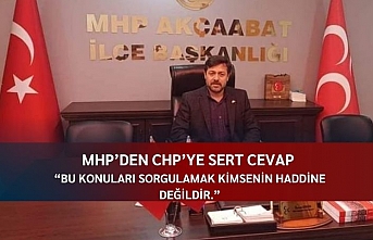 MHP'den CHP'ye sert cevap : Bu konuları sorgulamak kimsenin haddine değildir.