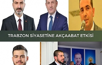 Trabzon Siyasetine Akçaabat etkisi