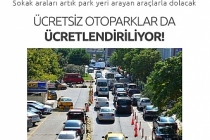 Ücretsiz otoparklar tarih oluyor!