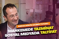 Mahkemede tazminat sosyal medyada taltifat