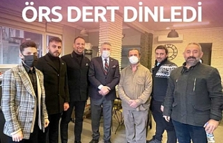 Örs dert dinledi