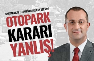 Otopark kararı yanlış!