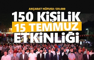 150 kişilik 15 Temmuz etkinliği.