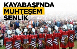 Kayabaşında Muhteşem şenlik